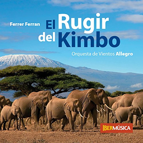El Rugir del Kimbo Concert Band CD édition de prestige pour collectionneurs