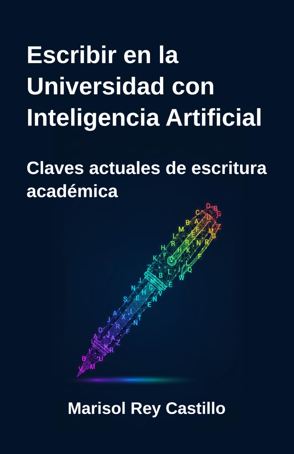 Escribir en la Universidad con Inteligencia Artificial: Claves actuales de escritura académica