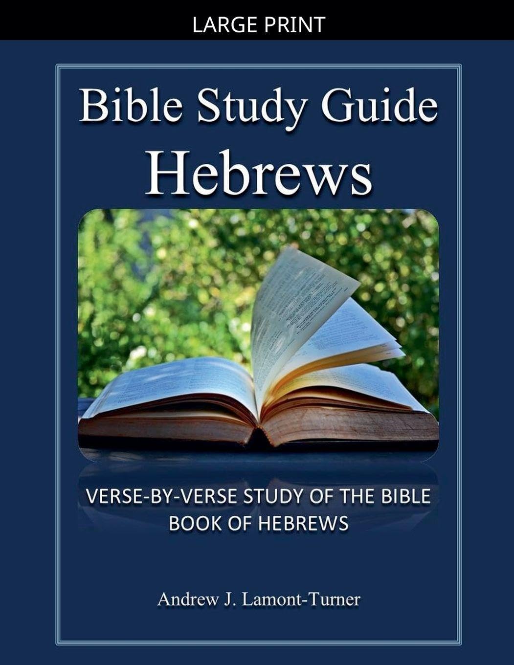 Bible Study Guide: Hebrews (Ancient Words Bible Study)