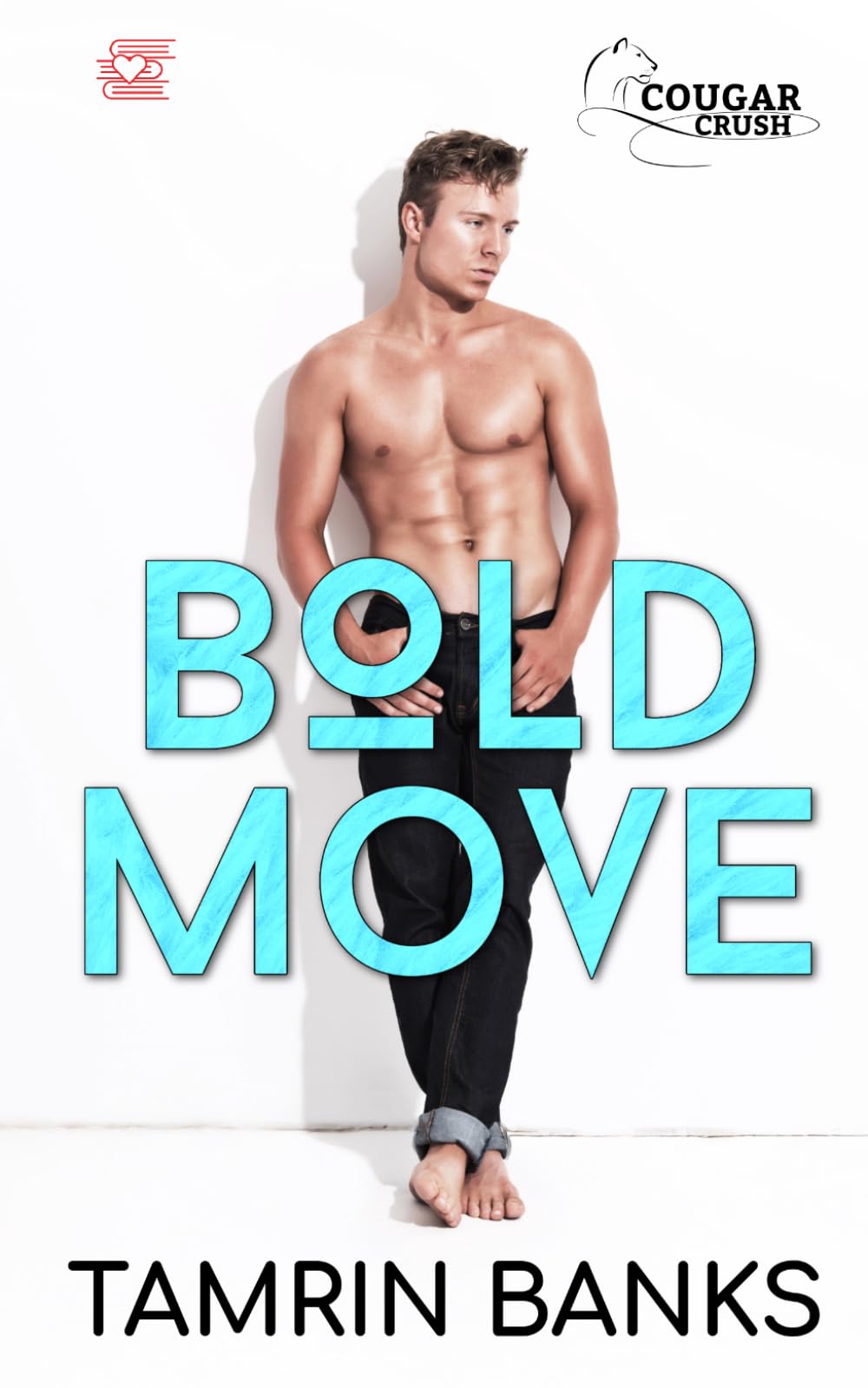 Bold Move: Short Age Gap Beach Read Romance (Cougar Crush)