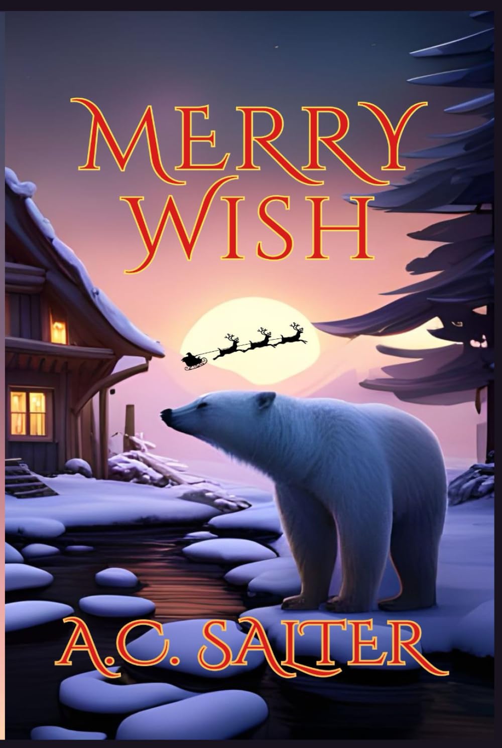 Merry Wish: A CHRISTMAS ADVENTURE