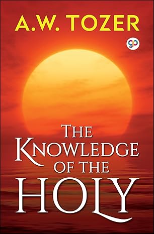 The Knowledge of the Holy (General Press)