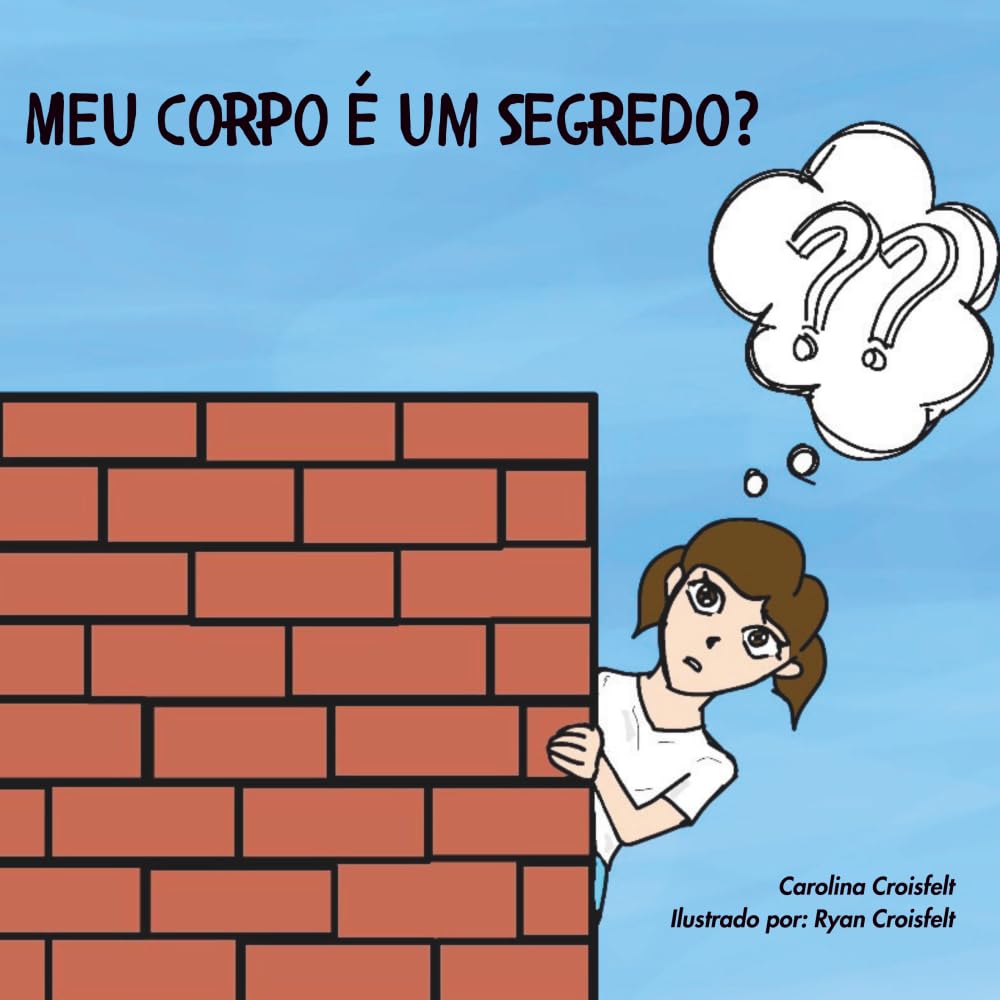 Meu corpo é um segredo?