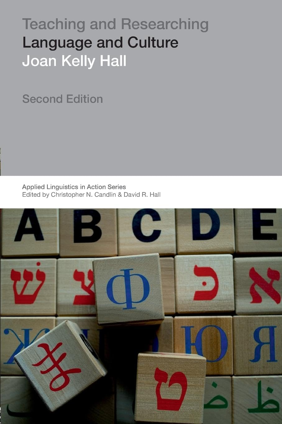 Teaching and Researching: Language and Culture: Language and Culture (Applied Linguistics in Action)