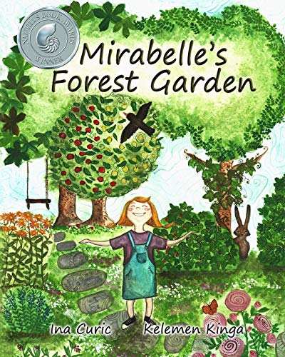 Mirabelle's Forest Garden (Sustainable gardening)