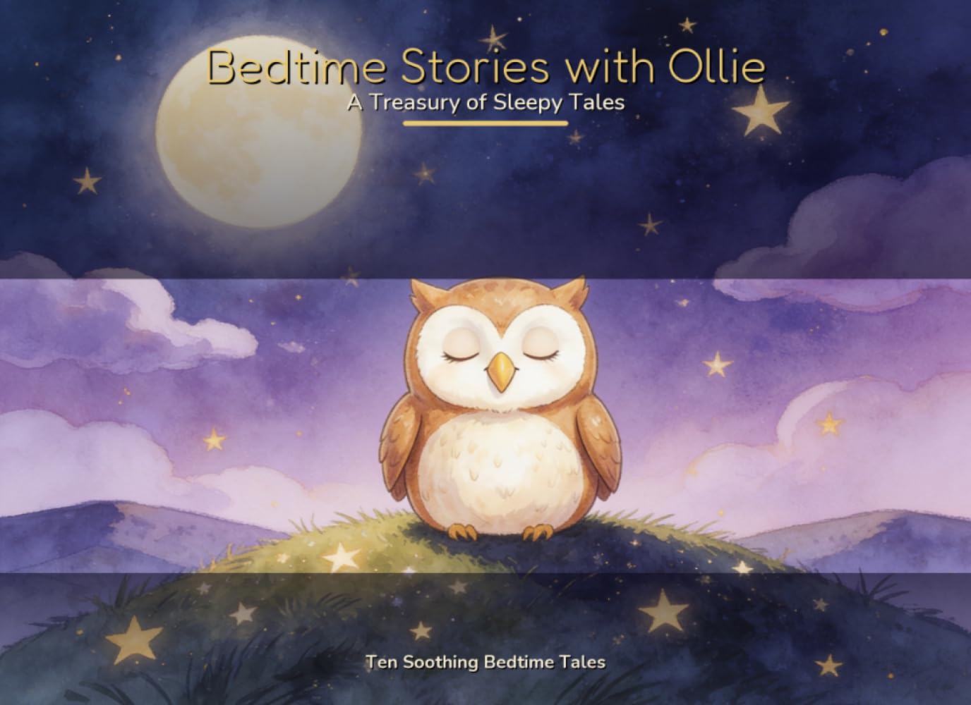 Bedtime Stories with Ollie: A Treasury of Sleepy Tales