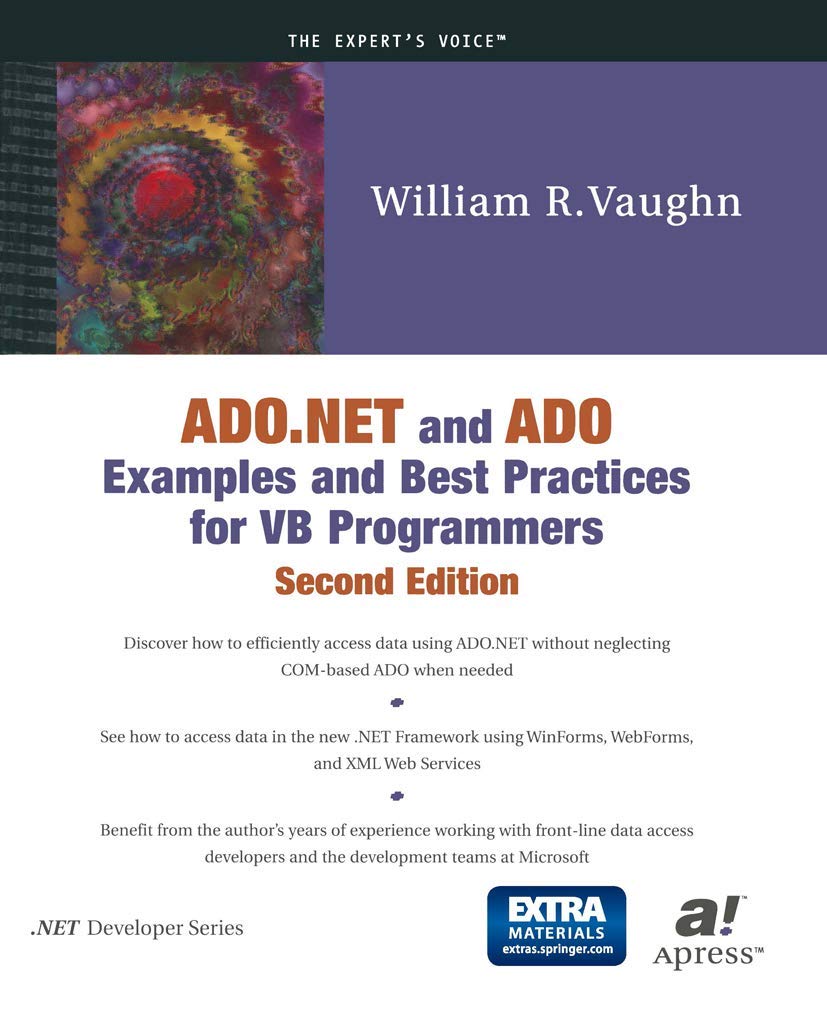 ADO.NET and ADO Examples and Best Practices for VB Programmers (Second ...