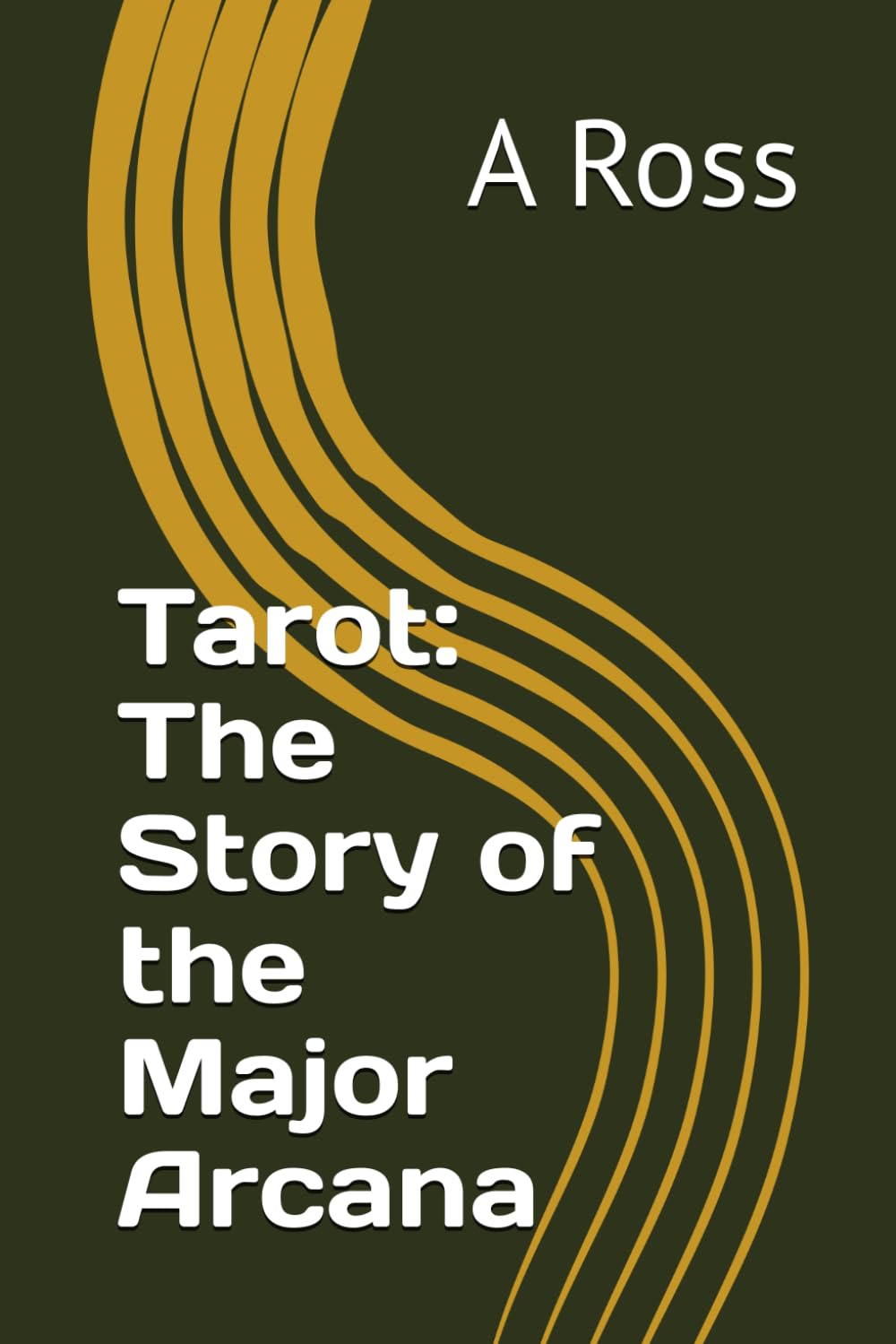 Tarot: The Story of the Major Arcana