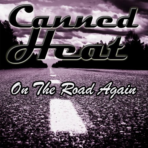 Play On The Road Again by Canned Heat on Amazon Music