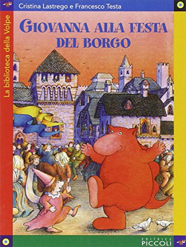 Giovanna alla festa del borgo Giovanna alla festa del borgo