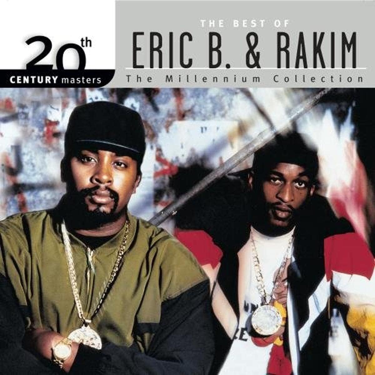 20th Century Masters: The Millennium Collection: Best Of Eric B & Rakim
