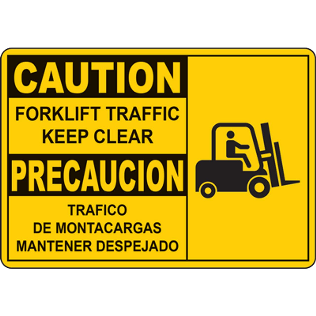 Bilingual Forklift Passage Reminder Sign, Keep Traffic Channel Clear 8x12 Inch