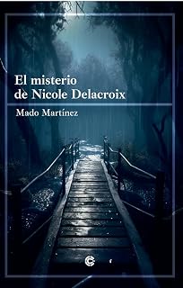 EL MISTERIO DE NICOLE DELACROIX
