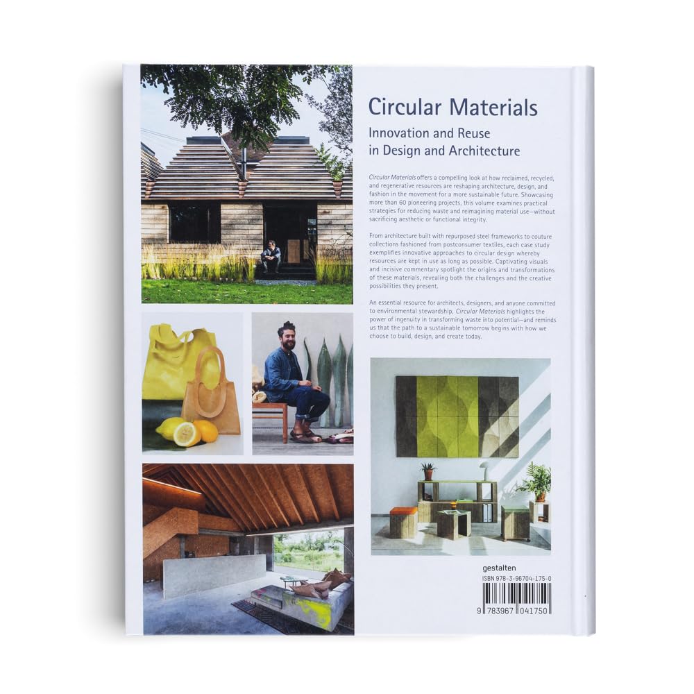 Circular Materials: Innovation and Reuse in Design and Architecture