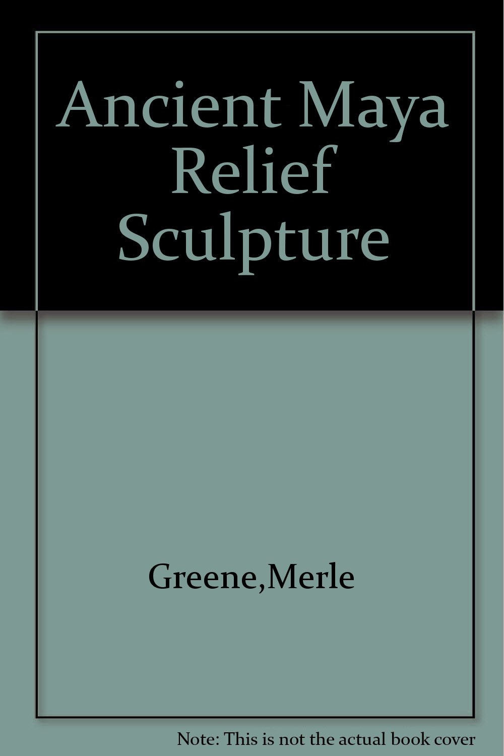 Ancient Maya Relief Sculpture
