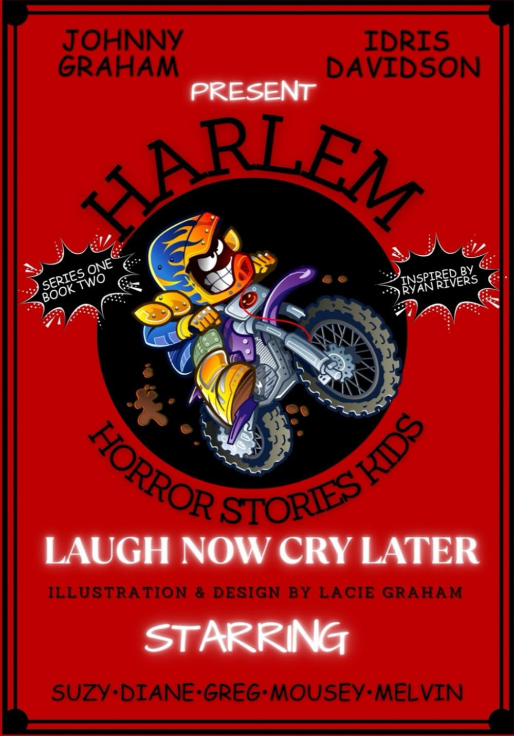 Harlem Horror Stories KIDS: Laugh Now Cry Later