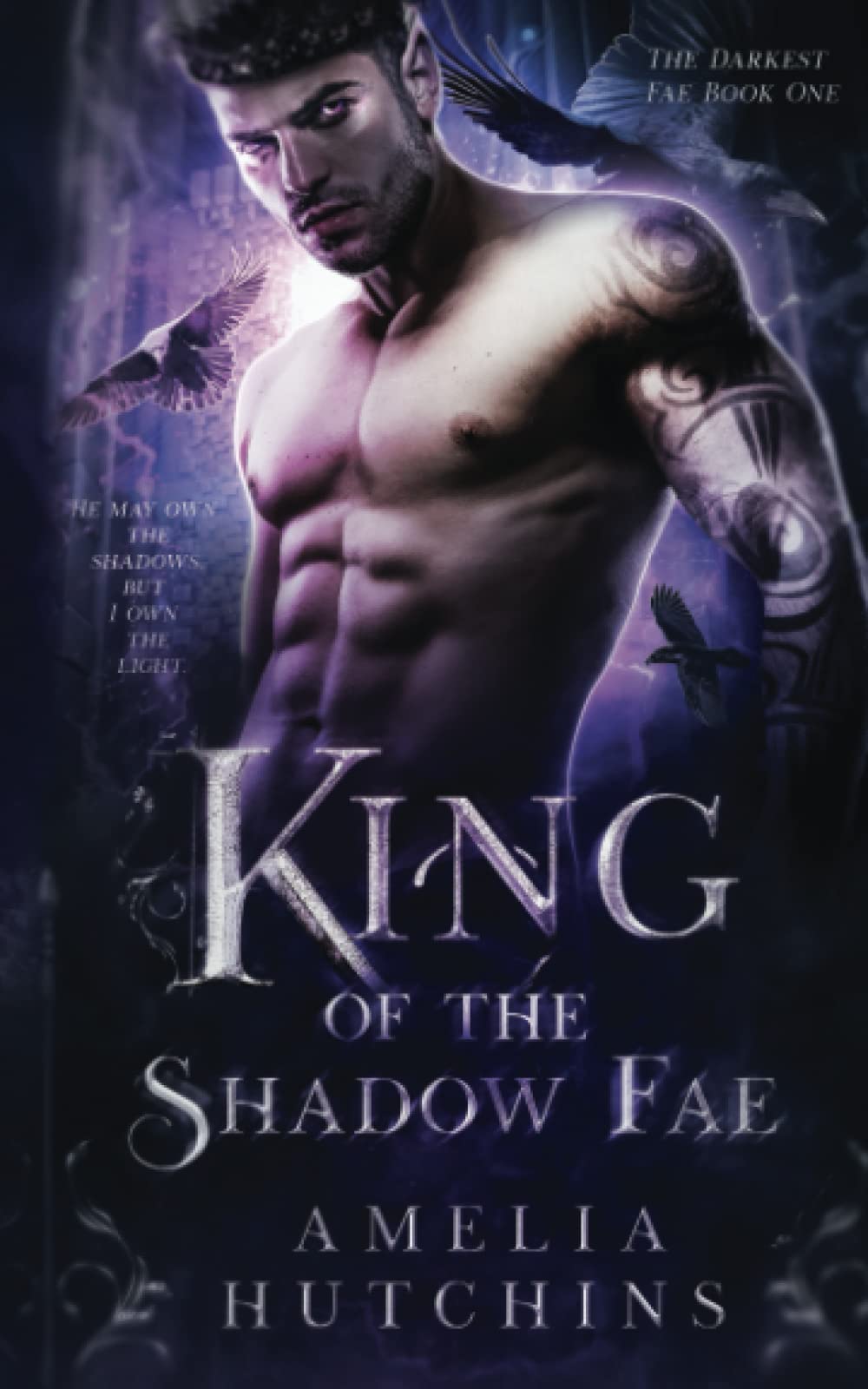 King of the Shadow Fae: 1 (The Darkest Fae)