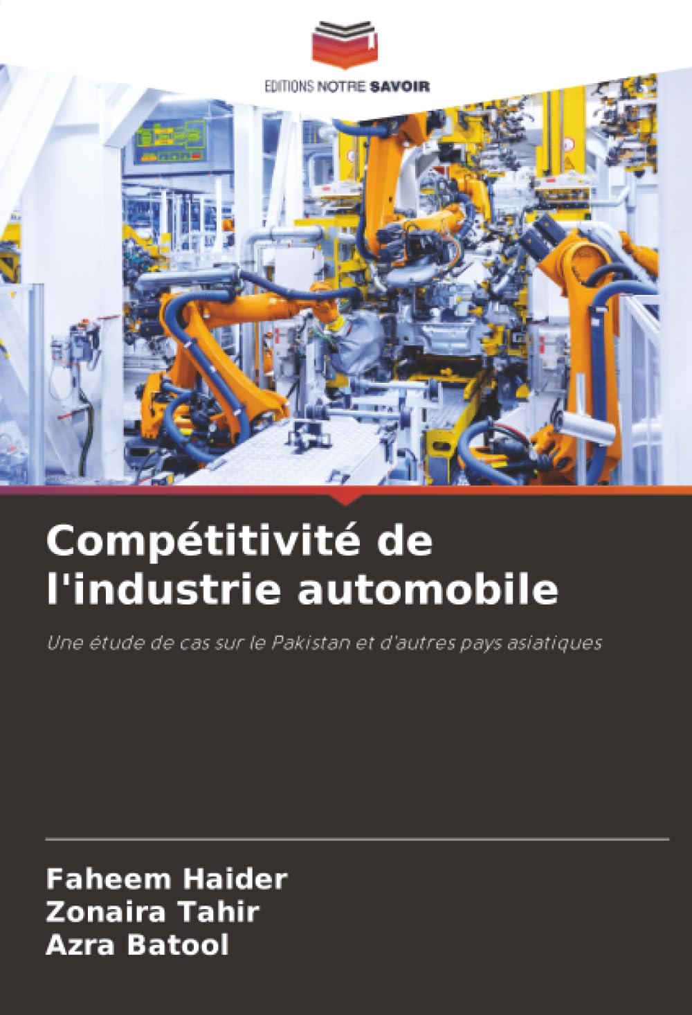 Compétitivité de l'industrie automobile: Une étude de cas sur le Pakistan et d'autres pays asiatiques
