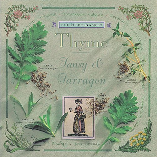 Thyme Tansy & Tarragon 1572151129 Book Cover