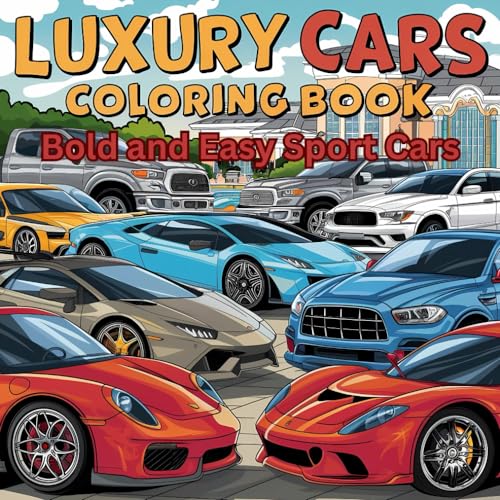 Luxury Cars Coloring Book: Sport Cars Curious Kids Bold Easy Coloring Book For All Car Lovers image 2