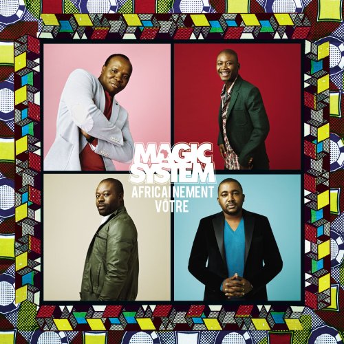 Amazon.co.jp: Africainement vôtre : Magic System: Digital Music