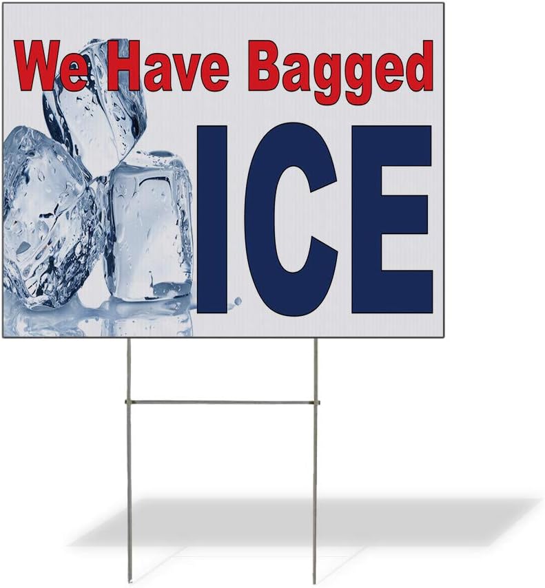Fastasticdeals Weatherproof Yard Sign We Have Bagged Ice Red Blue Lawn Garden Convenience Stores 18x12 Inches 2 Sides Print