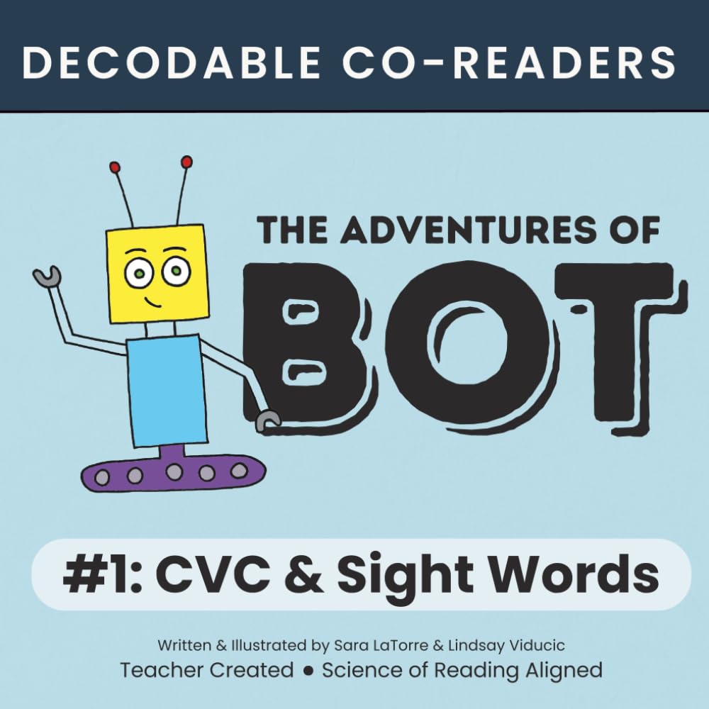 The Adventures of Bot #1: CVC & Sight Words