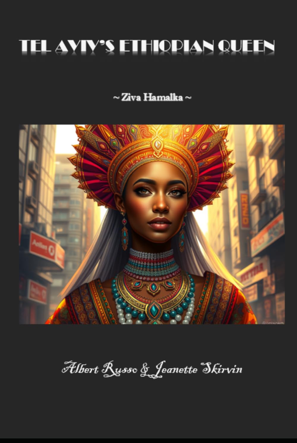 TEL AVIV'S ETHIOPIAN QUEEN