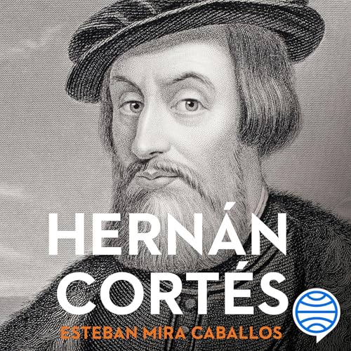 Page de couverture de Hern&aacute;n Cort&eacute;s