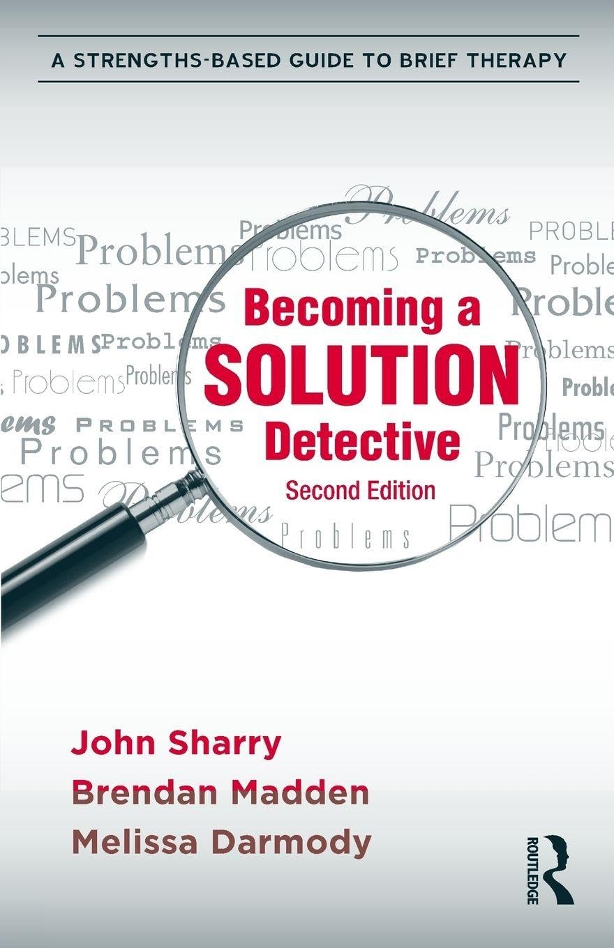Becoming a Solution Detective by John Sharry PAPERBACK 9780415896221