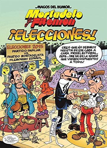 Mortadelo y Filemón. ¡Elecciones! (Magos del Humor 179) (Bruguera Clásica)