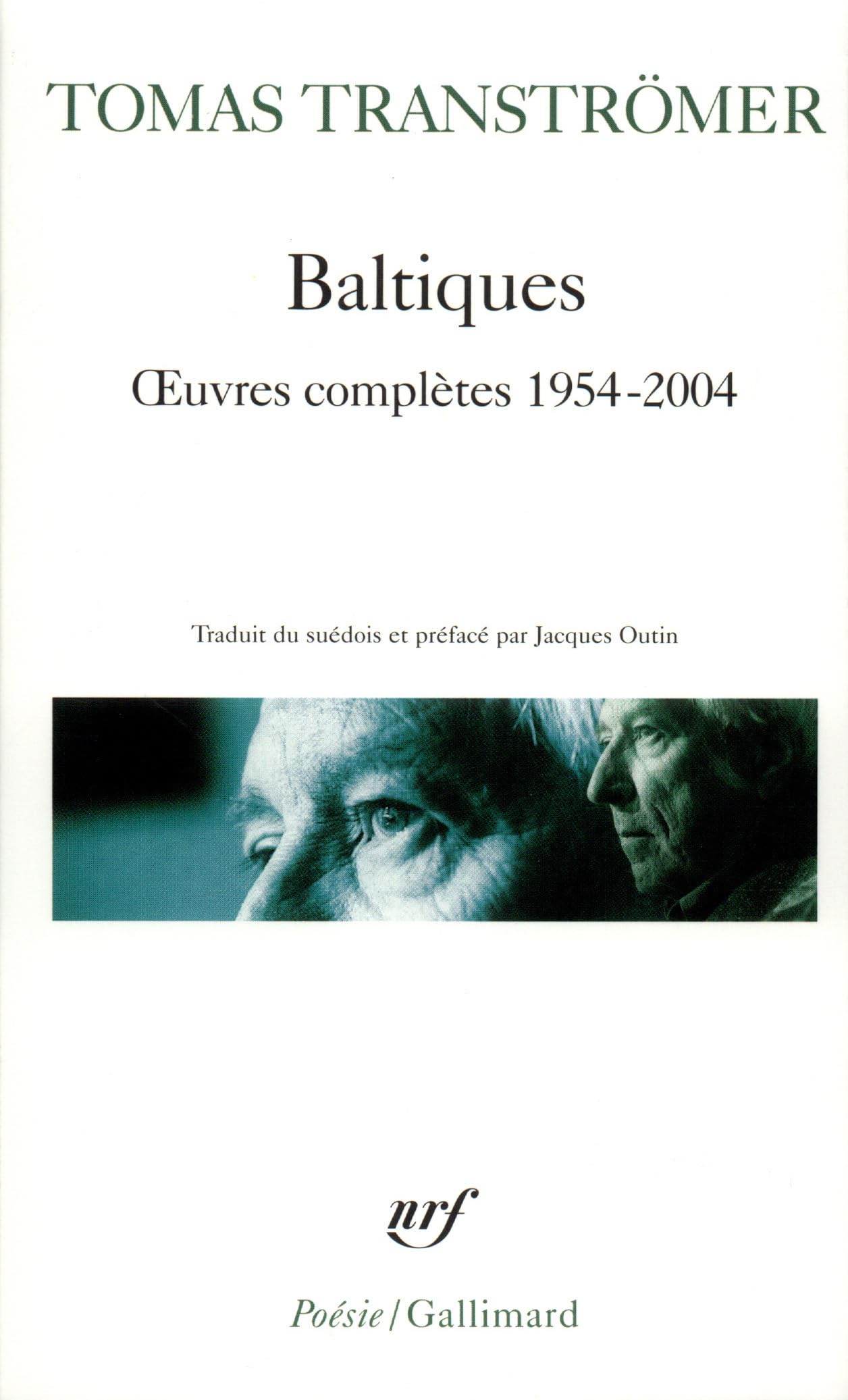 Baltiques: oeuvres completes 1954-2004: A31710 (Poesie/Gallimard)
