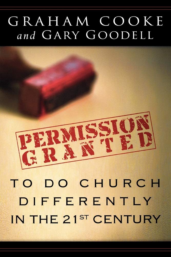 Permission is Granted to Do Church Differently in the 21st Century