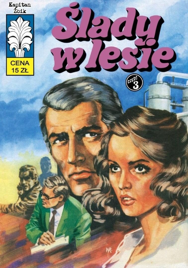 Kapitan Żbik 52 Ślady w lesie Część 3