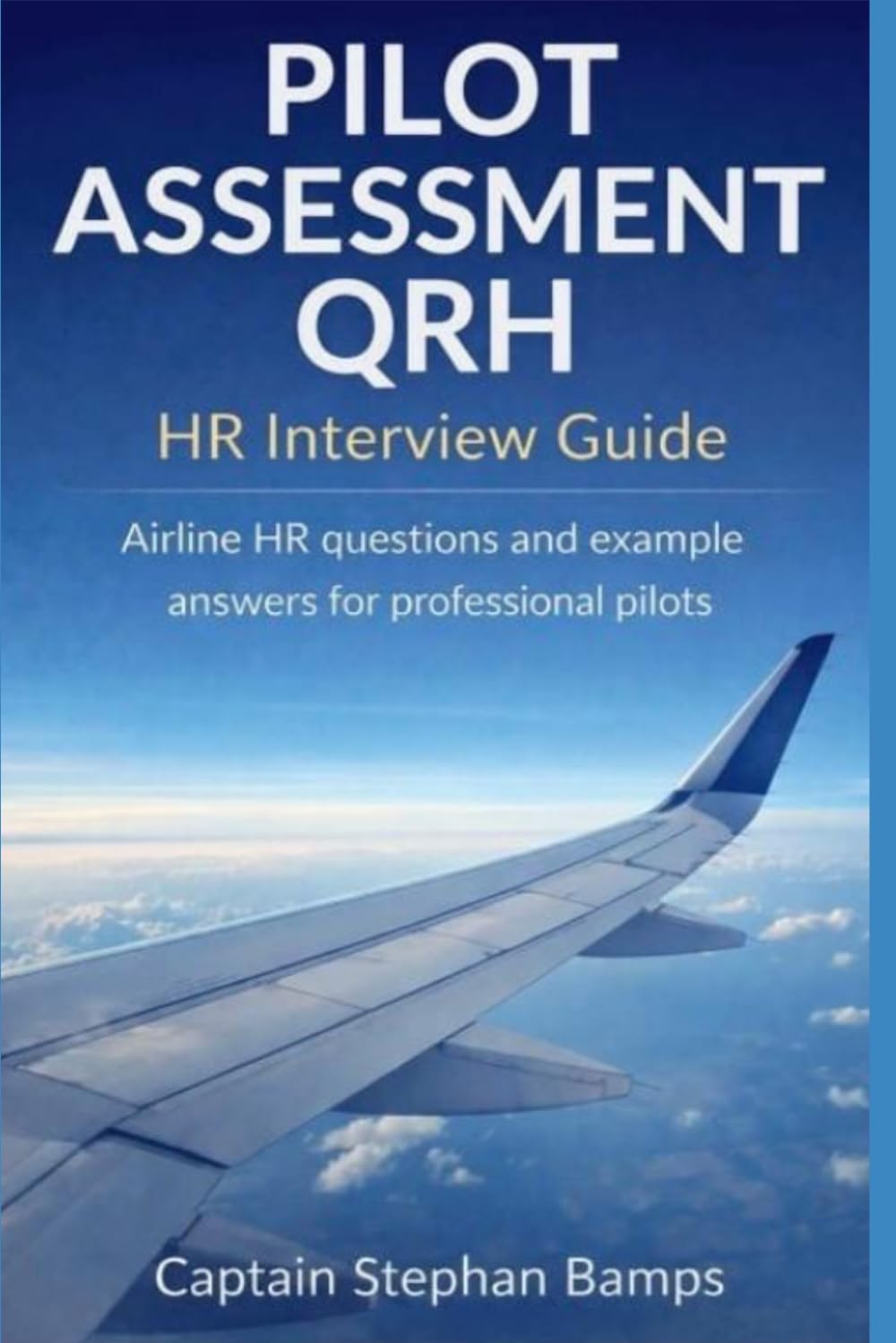 PILOT ASSESSMENT QRH: HR Interview Guide