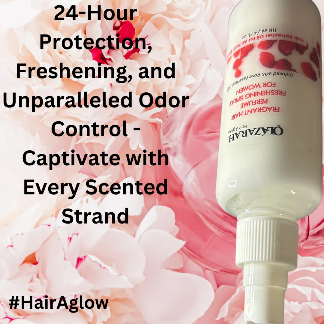 OLAZARAH Radiant Rose Elegance: Hair Aglow Fragrant Hair Perfume, Infused with Rose Essential Oil for 24-Hour Protection, Freshening, and Unparalleled Odor Control - 4 Fl. oz