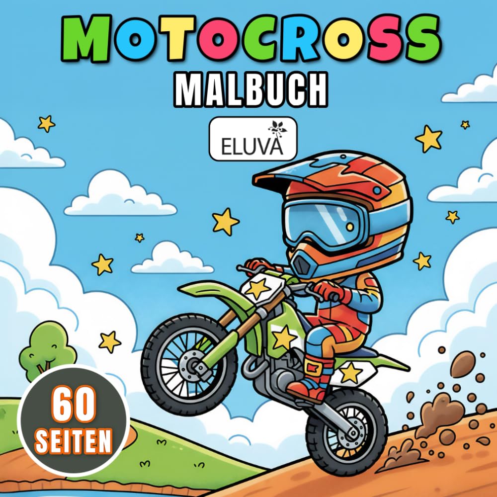 Motocross Malbuch für Kinder: 60 kreative Ausmalmotive mit Motorrad, Roller und Offroad-Action für Jugendliche