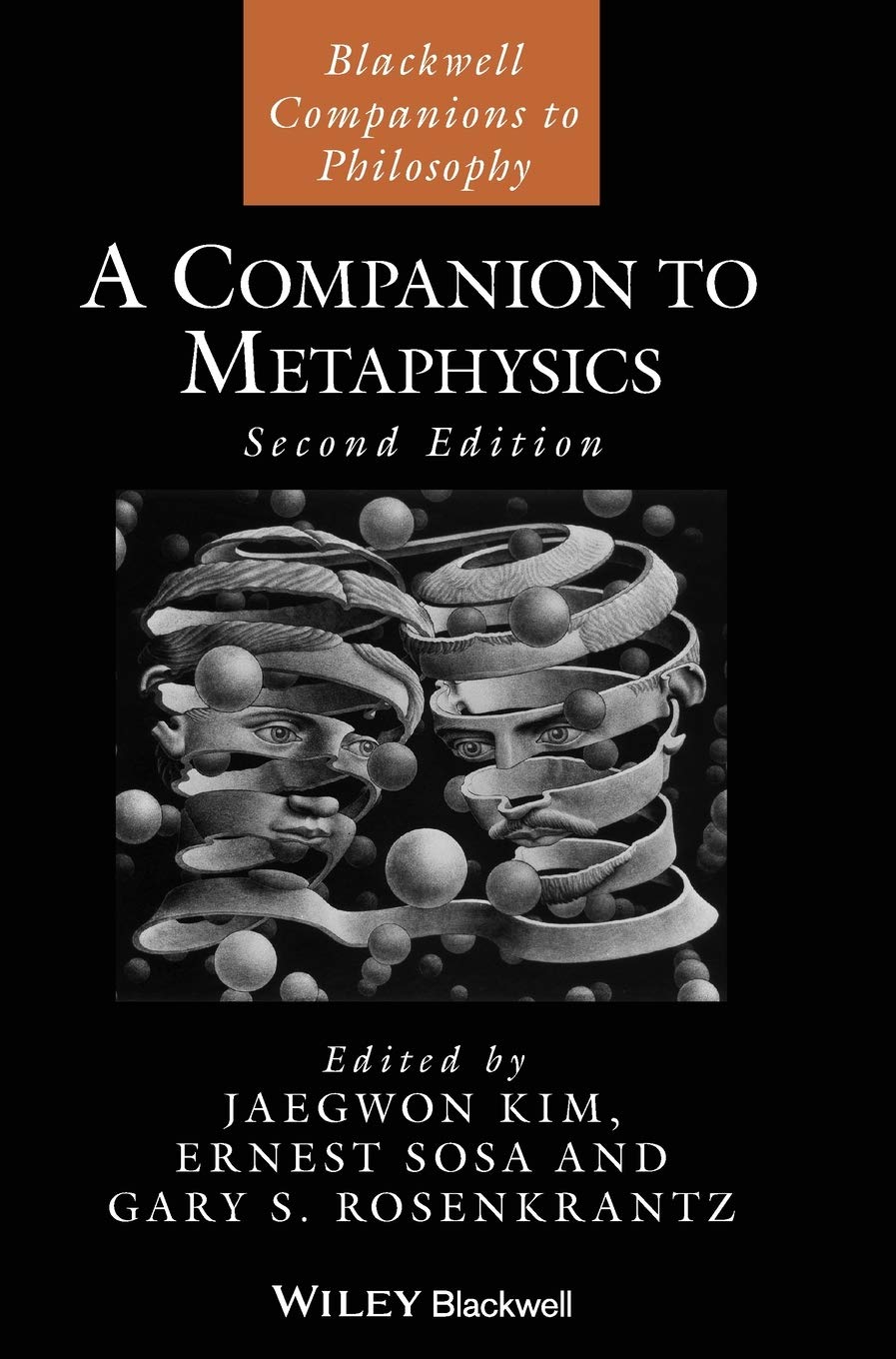 A Companion to Metaphysics (Blackwell Companions to Philosophy)