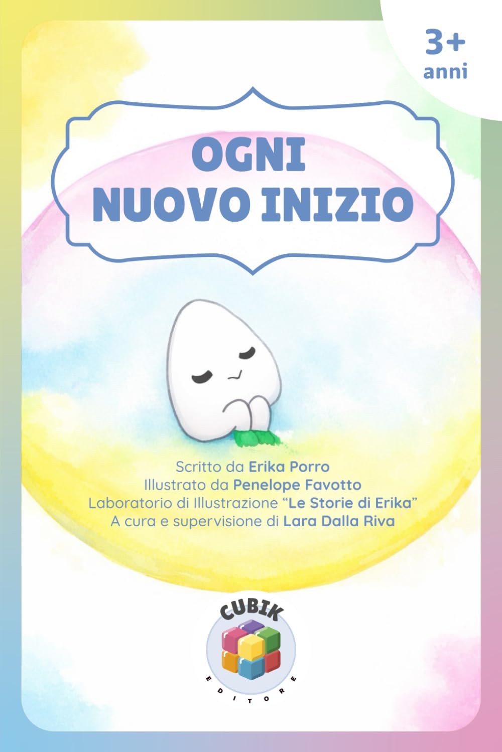 Ogni Nuovo Inizio: Una Storia a strofe illustrata sul cambiamento, il coraggio, primi passi, le emozioni e la bellezza di ricominciare [per bambini dai 3]