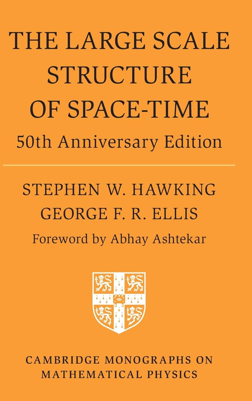 Large Scale Structure of Space-Time : 50th Anniversary Edition by Stephen W. ...