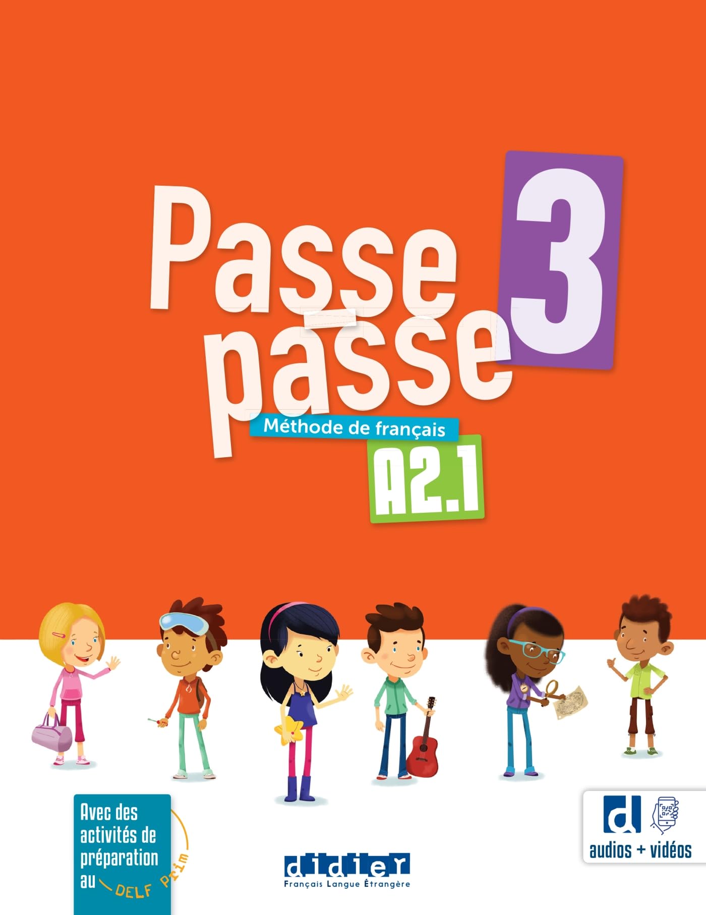Passe-passe 3 - A2.1 - Livre élève: DID.PASSE-PASSE