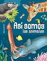 Así Somos los Animales 8466241469 Book Cover