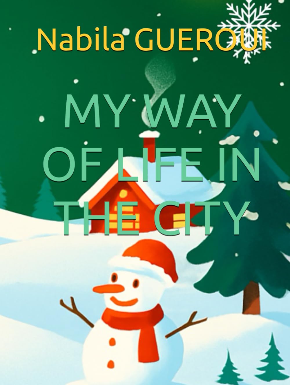 MY WAY OF LIFE IN THE CITY