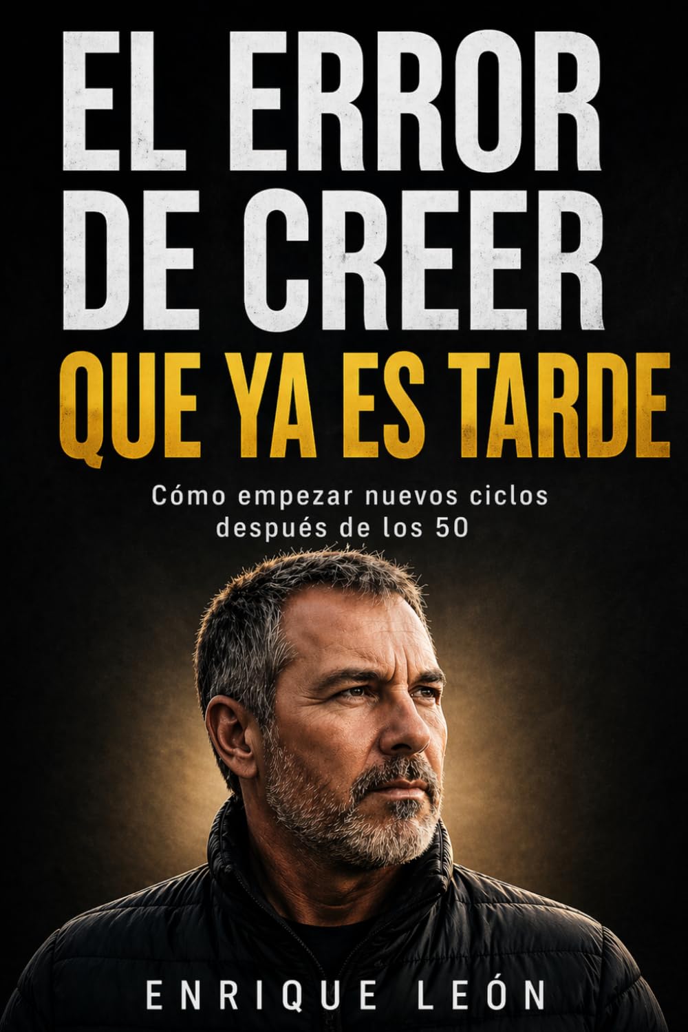 El error de creer que ya es tarde: Cómo empezar nuevos ciclos después de los 50