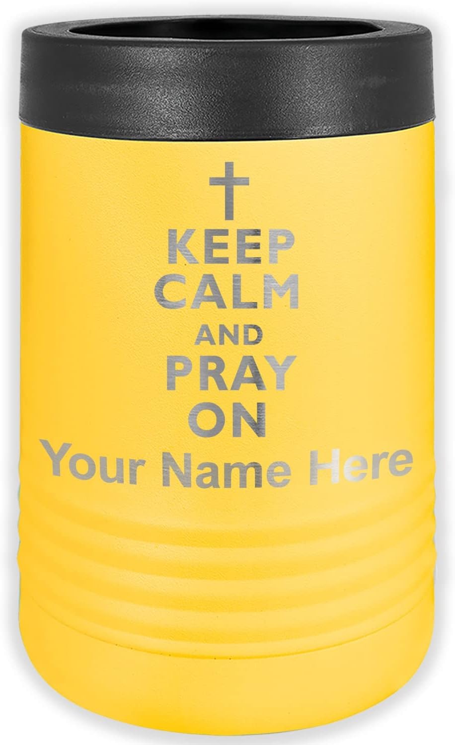 LaserGram Personalized 12 oz. Stainless Steel Can & Bottle Insulator, Keep Calm and Pray On – Keeps Drinks Cold Longer (Yellow)