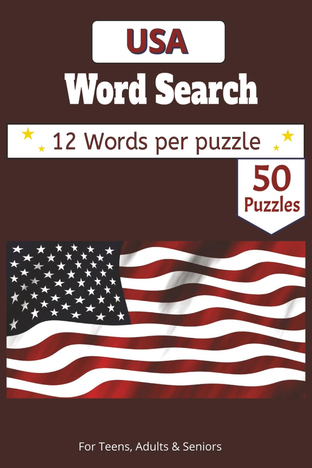 USA Word Search Puzzle Book: Explore America: 50+ Themed Word Puzzles | 6x9 Vacation & Road Trip Size