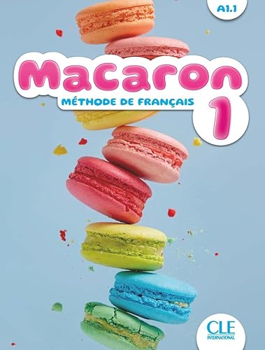 Macaron. Méthode de français. Livre de l'élève. Per la Scuola elementare (Vol. 1)