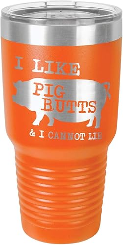 Taza de viaje con pajita y texto "I LIKE PIG BUTTS, 30 onzas, grabado con láser, con citas para asar, comparar con Yeti Rambler, la mejor idea de