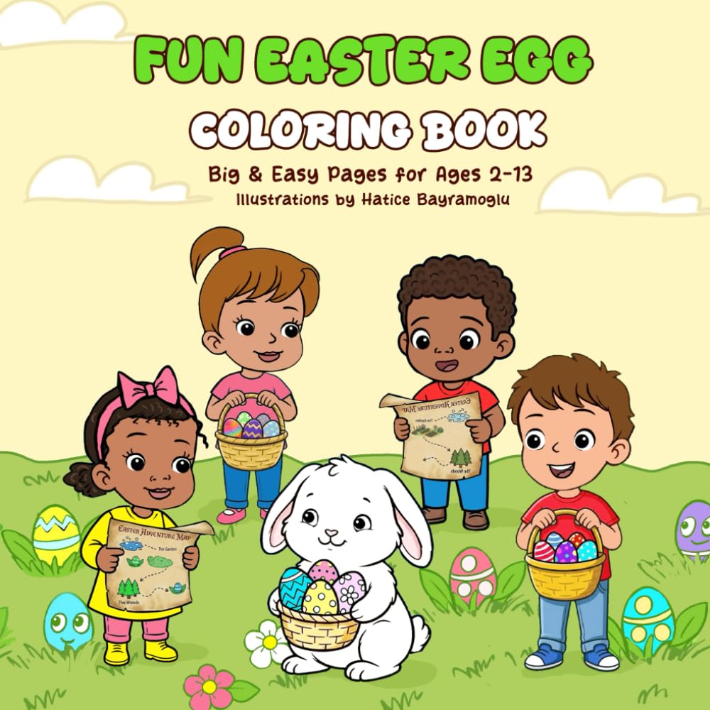 Fun Easter Egg Coloring book: for ages 2-13