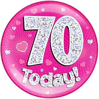 OAKTREE UK 633261 6" Jumbo Badge 70 Today Pink Holographic Dot
